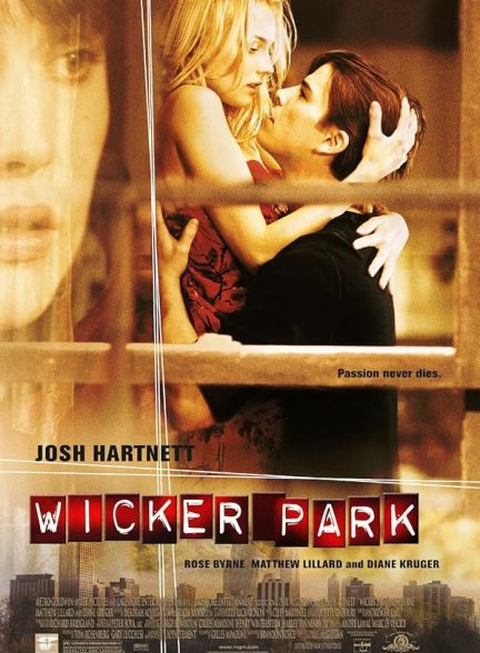 دانلود فیلم Wicker Park 2004